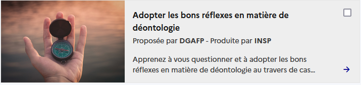 Adopter les bons réflexes en matière de déontologie